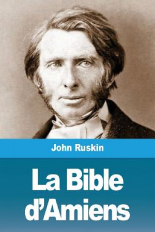 Kniha Bible d'Amiens John Ruskin