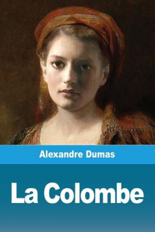 Libro Colombe Alexandre Dumas