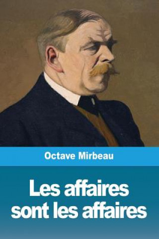 Carte Les affaires sont les affaires Octave Mirbeau