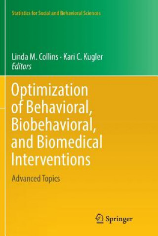 Kniha Optimization of Behavioral, Biobehavioral, and Biomedical Interventions Linda M. Collins