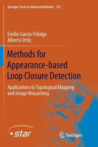Knjiga Methods for Appearance-based Loop Closure Detection Emilio Garcia-Fidalgo