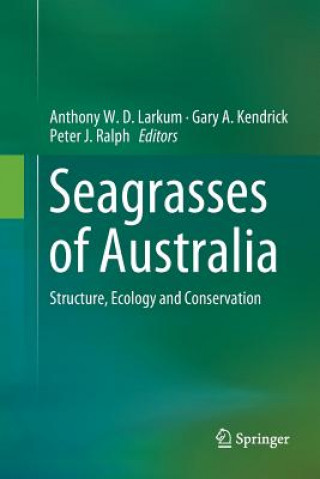 Kniha Seagrasses of Australia Gary A. Kendrick