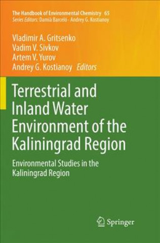 Kniha Terrestrial and Inland Water Environment of the Kaliningrad Region Vladimir A. Gritsenko