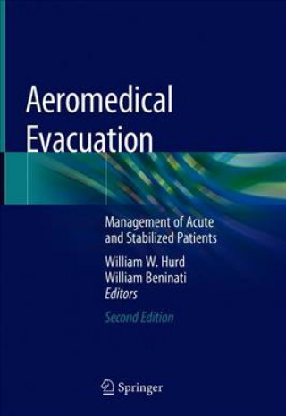 Kniha Aeromedical Evacuation William W. Hurd