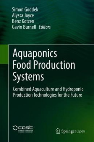 Könyv Aquaponics Food Production Systems Simon Goddek