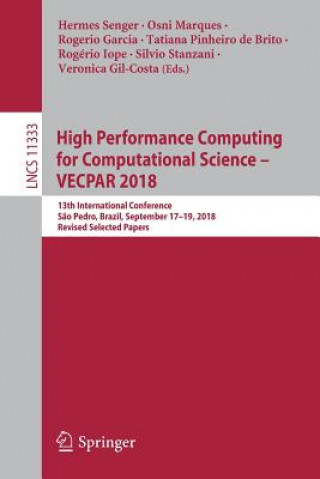 Kniha High Performance Computing for Computational Science - VECPAR 2018 Hermes Senger