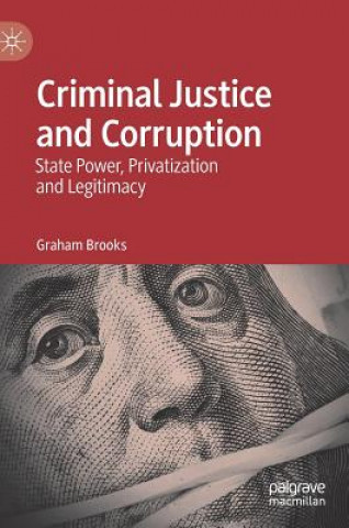 Książka Criminal Justice and Corruption Graham Brooks