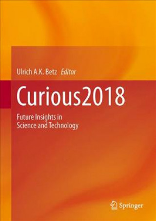 Knjiga Curious2018 Ulrich A.K. Betz