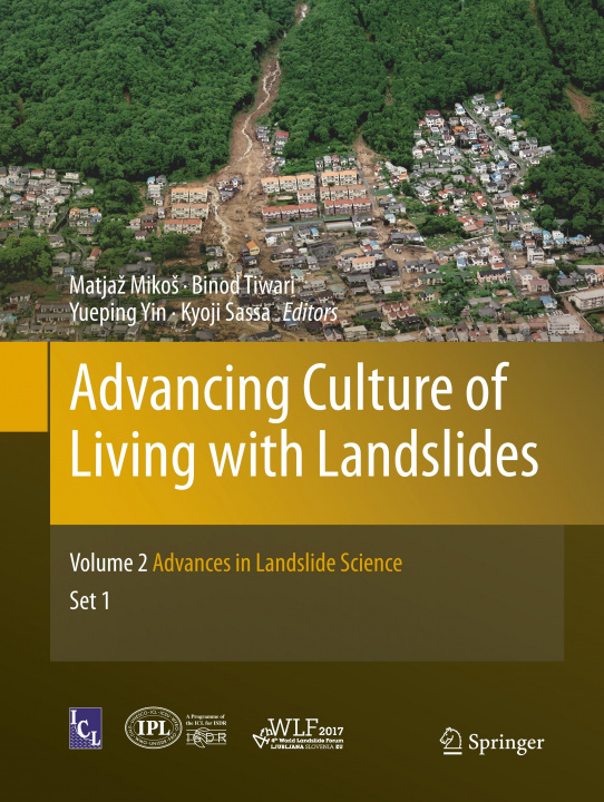 Knjiga Advancing Culture of Living with Landslides Matjaz Mikos