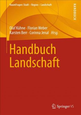 Книга Handbuch Landschaft Olaf Kühne