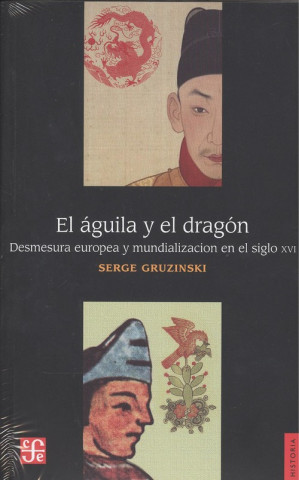Kniha EL ÁGUILA Y EL DRAGÓN SERGE GRUZINSKI