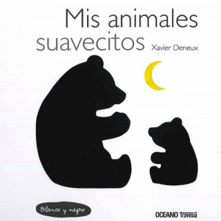 Kniha MIS ANIMALES SUAVECITOS XAVIER DENEUX