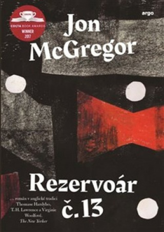Book Rezervoár č. 13 Jon McGregor