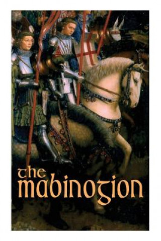 Knjiga Mabinogion Lady Charlotte Guest