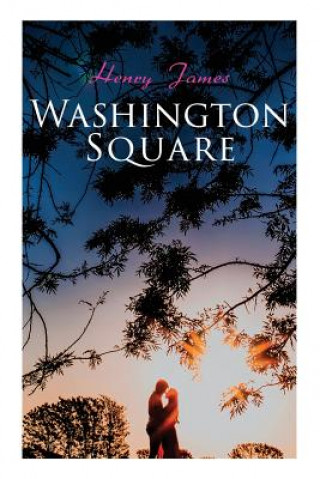 Kniha Washington Square Henry James