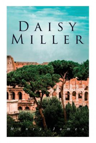 Kniha Daisy Miller Henry James