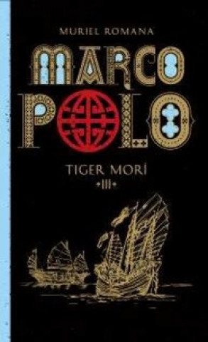 Kniha Marco Polo III. Muriel Romana