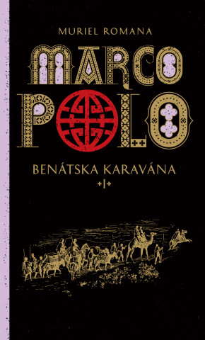 Kniha Marco Polo I. Muriel Romana