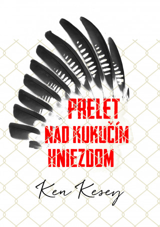 Książka Prelet nad kukučím hniezdom Ken Kesey