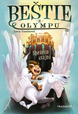Kniha Beštie z Olympu Správca stajní Lucy  Coats