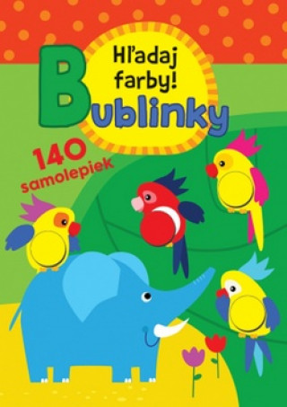 Könyv Hľadaj farby! – Bublinky neuvedený autor