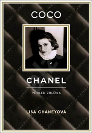Kniha Coco Chanel Lisa Chaneyová