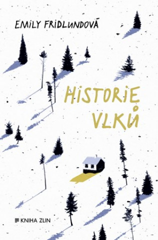 Książka Historie vlků Emily  Fridlundová