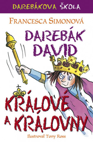 Book Darebák David králové a královny Francesca Simon