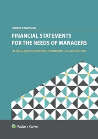 Carte Financial Statements for the Needs Of Managers Darina Saxunová