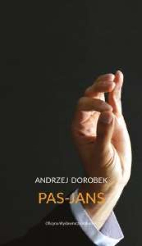 Knjiga Pas-Jans Dorobek Andrzej