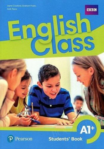 Kniha English Class A1+ Student's Book Podręcznik wieloletni Croxford Jayne