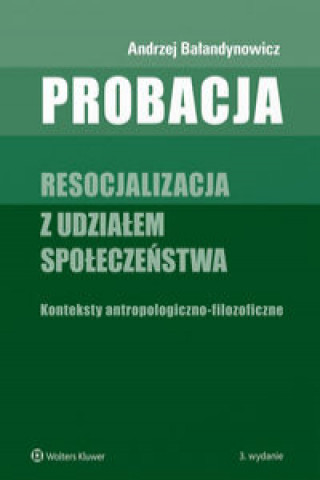 Könyv Probacja Bałandynowicz Andrzej