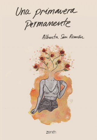 Книга UNA PRIMAVERA PERMANENTE ALBANTA SAN ROMAN