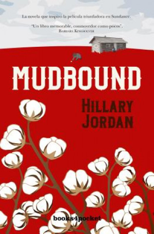 Kniha MUDBOUND HILLARY JORDAN