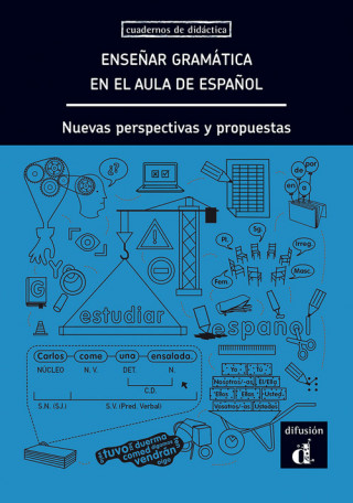 Knjiga Ensenar gramática en el aula de espanol 