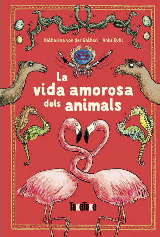 Kniha LA VIDA AMOROSA DELS ANIMALS KATHARINA VON DER GATHEN
