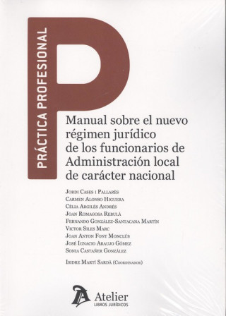 Book MANUAL SOBRE EL NUEVO RGIMEN JURÍDICO DE LOS FUNCIONARIOS DE ADMINISTRACIÓN LOC JORDI CASES