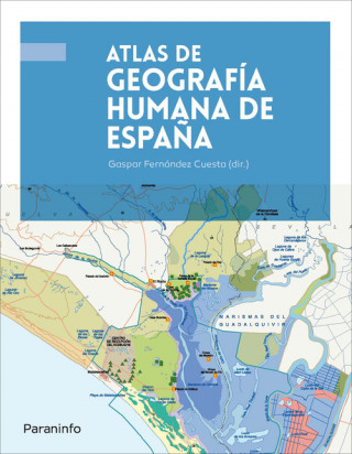 Carte ATLAS DE GEOGRAFÍA HUMANA DE ESPAÑA GASPAR FERNANDEZ CUESTA