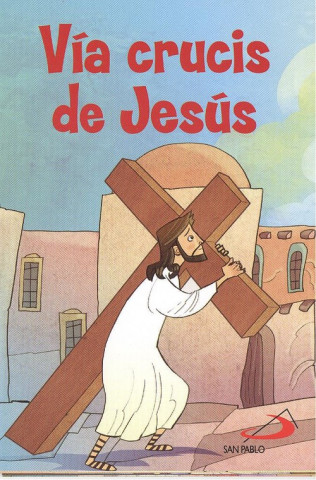Kniha VÍA CRUCIS DE JESÚS 