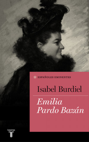 Книга EMILIA PARDO BAZÁN ISABEL BURDIEL