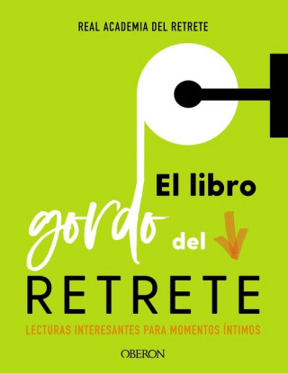 Kniha EL LIBRO GORDO DEL RETRETE 