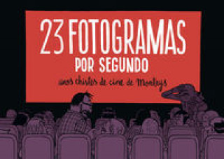 Kniha 23 fotogramas por segundo ALBERT MONTEYS