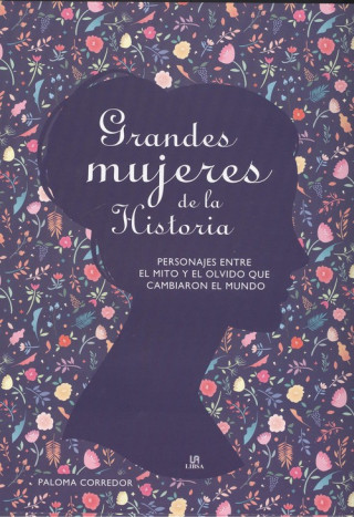 Kniha GRANDES MUJERES DE LA HISTORIA PALOMA CORREDOR