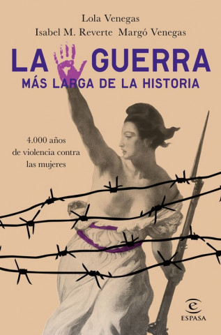 Kniha LA GUERRA MAS LARGA DE LA HISTORIA ISABEL M. REVERTE