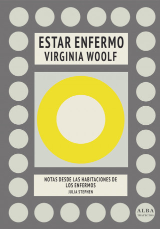 Kniha ESTAR ENFERMO Virginia Woolf