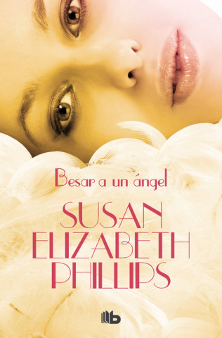 Kniha BESAR A UN ÁNGEL SUSAN ELIZABETH PHILLIPS