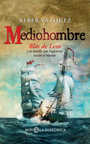 Knjiga MEDIOHOMBRE ALBER VAZQUEZ