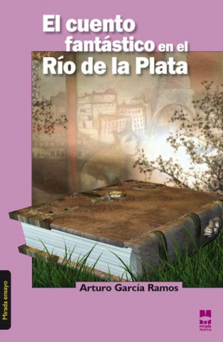 Książka CUENTO FANTASTICO EN EL RIO DE LA PLATA A. GARCIA RAMOS