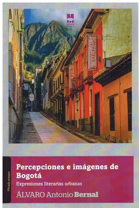 Book PERCEPCIONES E IMAGENES DE BOGOTA ALVARO A. BERNAL