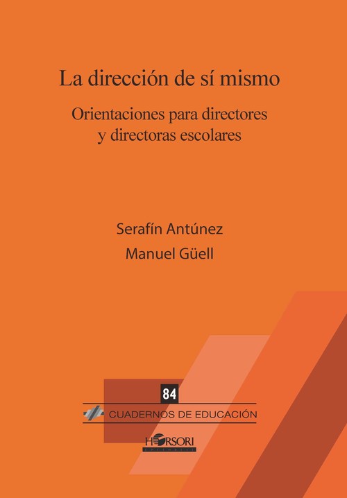 Книга DIRECCIÓN DE SI MISMO. ORIENTACIÓN PARA DIRECTORES Y DIRECTORAS ESCOLARES 